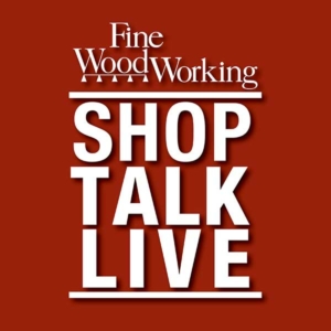 Fine Woodworking - Shop Talk Live podcast logo.